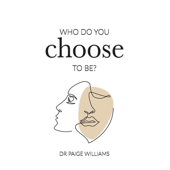 Who do you choose to be?, (Paperback)