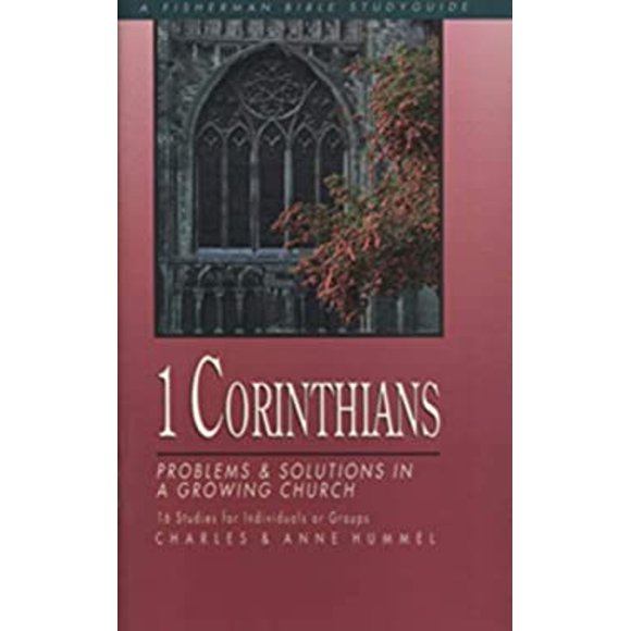 Pre-Owned 1 Corinthians : Problems and Solutions in a Growing Church (Paperback) 9780877881377