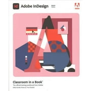 Adobe InDesign Classroom in a Book (2021 release)