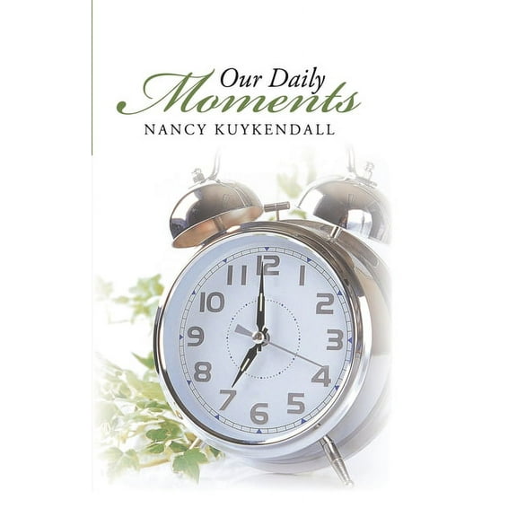Our Daily Moments, (Paperback)