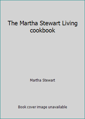 Pre-Owned The Martha Stewart Living cookbook (Hardcover) 0848723732 9780848723736