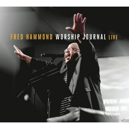 Hammond Organ Music - Fred Hammond - Worship Journal Live (CD)