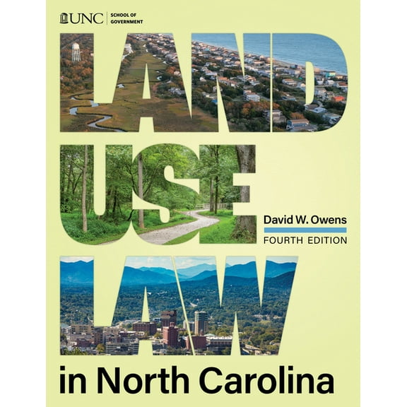 Land Use Law in North Carolina, (Paperback)