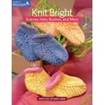 thumbnail image 1 of Pre-Owned Knit Bright: Scarves, Hats, Booties, and More (Paperback) 1604683139 9781604683134, 1 of 1