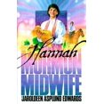 thumbnail image 1 of Pre-Owned Hannah: Mormon Midwife (Hardcover) 1573452807 9781573452809, 1 of 1