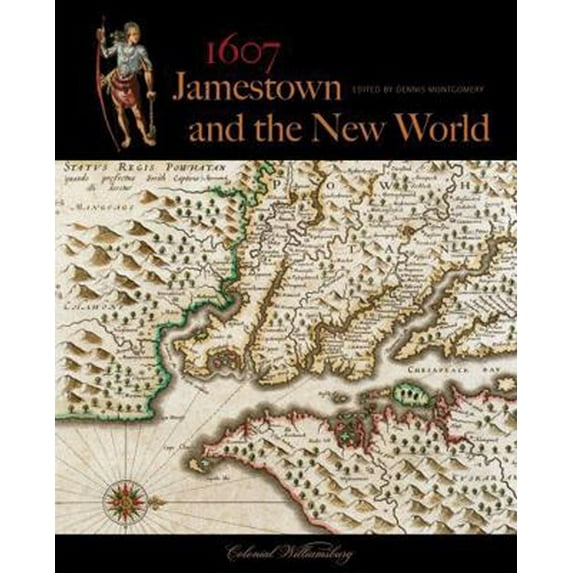 Pre-Owned 1607: Jamestown and the New World (Paperback) 074255838X 9780742558380