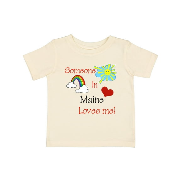 Inktastic Someone in Maine Loves Me Boys or Girls Baby T-Shirt