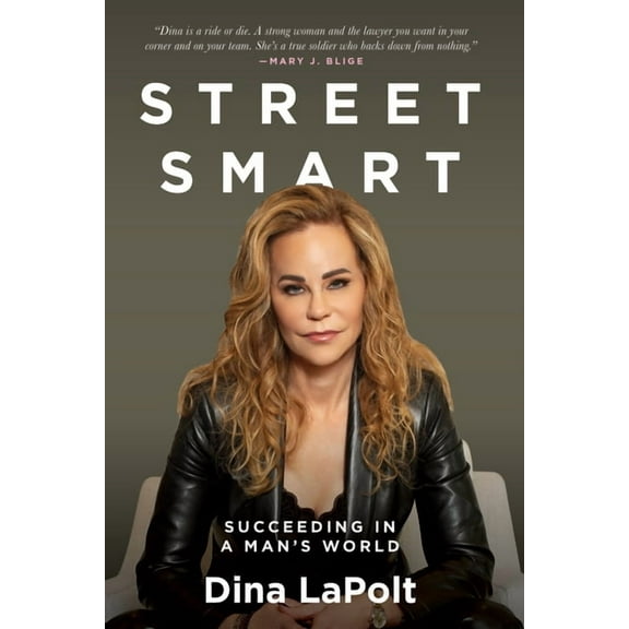 Street Smart: Succeeding in a Man's World, (Paperback)