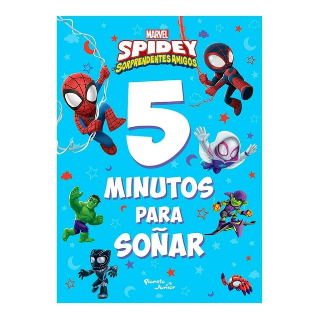 Spidey. 5 Minutos Para Soñar Planeta Infantil Marvel