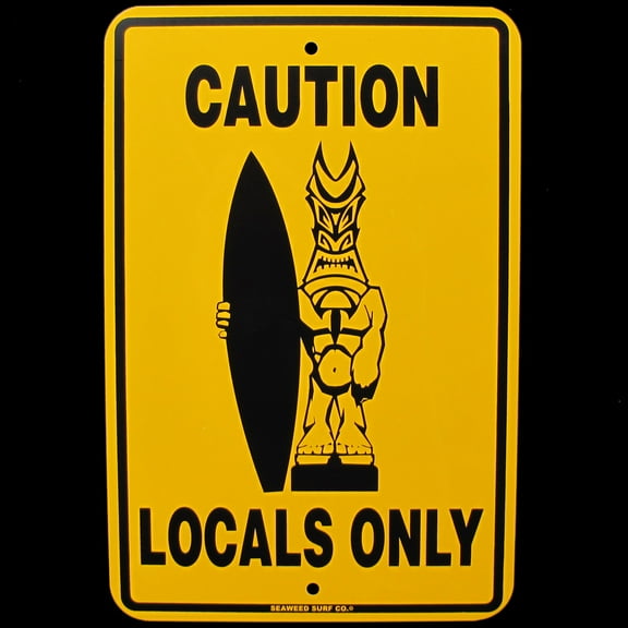 Tin Tiki God CAUTION LOCALS ONLY BEACH Warning Sign Bar/Pub/Surf Shop Wall Decor
