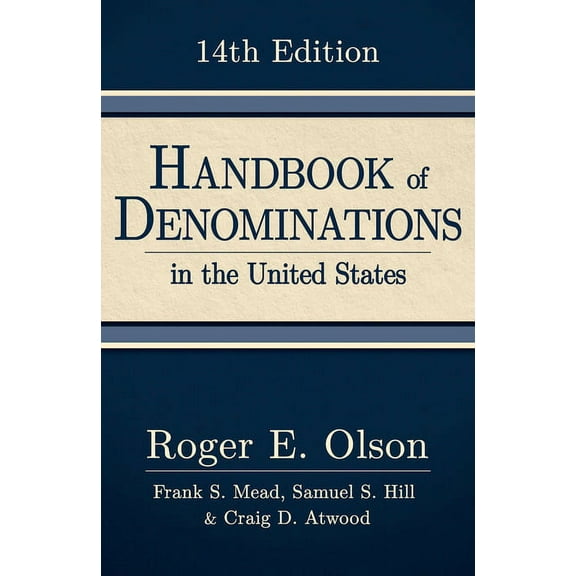 Handbook of Denominations in the United States, 14th Edition, (Hardcover)