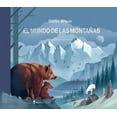 thumbnail image 1 of Libro El Mundo De Las Montañas Tapa Blanda, Autor Dieter Braun, Editorial Nordica, 1 of 2