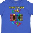 thumbnail image 4 of Inktastic Time to Get Cray Cray Crayons Humor Boys or Girls Toddler T-Shirt, 4 of 5