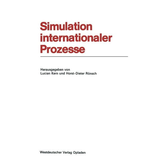 Schriftenreihe Für Kreditwirtschaft Und Simulation Internationaler Prozesse, Book 3, (Paperback)