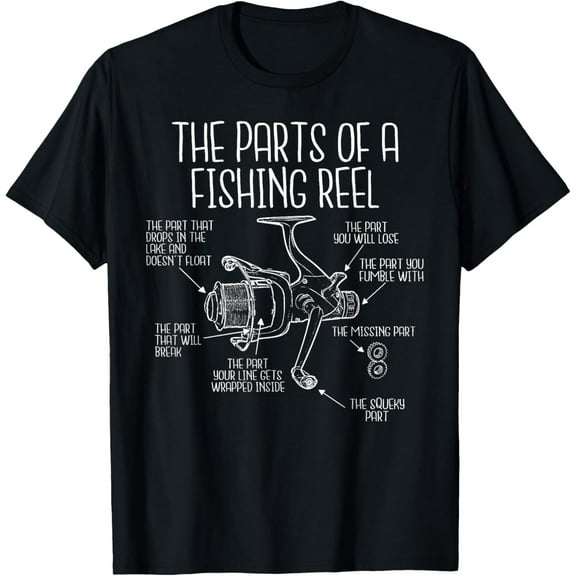 The parts of a fishing reel - Funny Fishing Fisherman Humor T-ShirtMen and women, Black T-shirt, size: Extra large