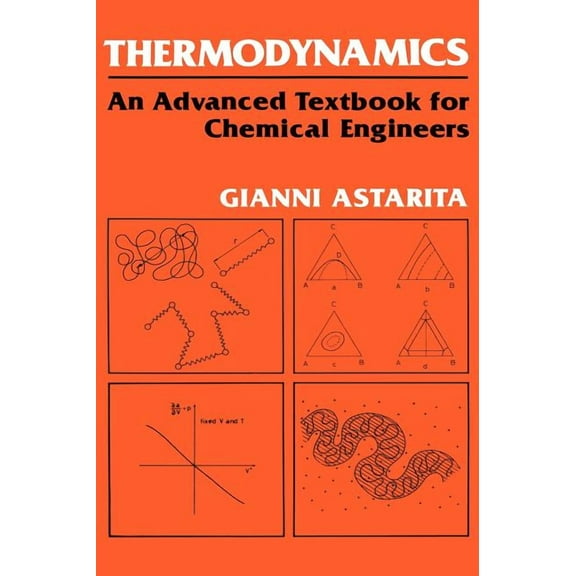 Sciences Thermodynamics: An Advanced Textbook for Chemical Engineers, (Hardcover)