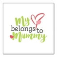thumbnail image 1 of DistinctInk Custom Bumper Sticker - 6" x 6" Decorative Decal - White Background - My Heart Belongs to Mummy, 1 of 2
