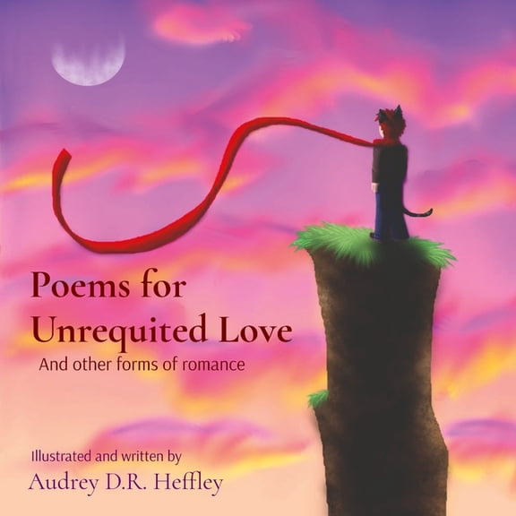 Poems for Unrequited Love, (Paperback)