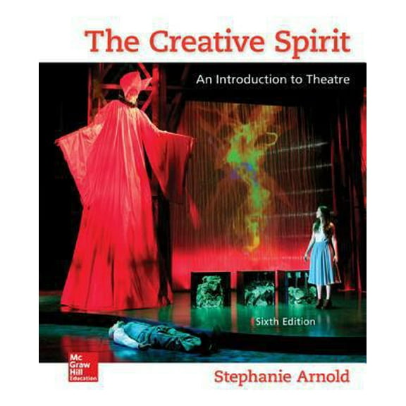 Pre-Owned The Creative Spirit: An Introduction to Theatre (Paperback) 0073514268 9780073514260