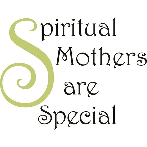 Do It Yourself Wall Decal Sticker Spiritual Mothers Are Special Size: 16 X24"