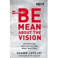 thumbnail image 1 of Pre-Owned LN: Be Mean: Preserving and Protecting What Matters Paperback, 1 of 1