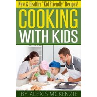 Cooking For Kids Books Walmartcom - 
