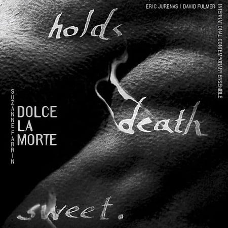 Jurenas; International Contemporary Ensemble; Fulm - Dolce la Morte - Music & Performance - CD
