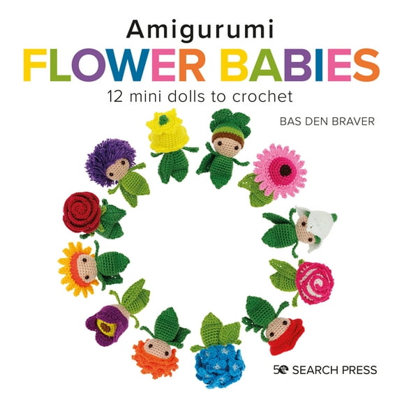 Amigurumi Flower Babies (Standard Edition) (Paperback)