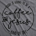 thumbnail image 2 of Womens Coffee and Jesus T Shirt Cute Religious Easter Christian Faith Morning Womens Graphic Tees, 2 of 7