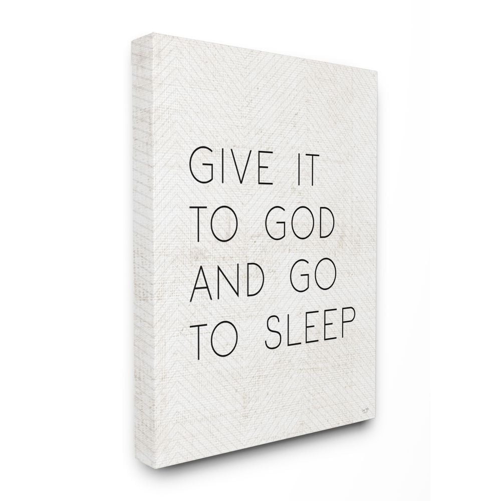 Stupell Industries Give it to God and Sleep Faith Based Bedroom Quote Canvas Wall Art Design by LUX + Me Designs, 16" x 20"