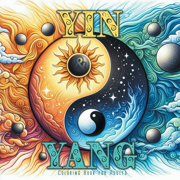 Yin and Yang Coloring Book for Adults: Meditation Coloring Book Grayscale Mindfulness Grayscale Coloring Book for Adults, (Paperback)