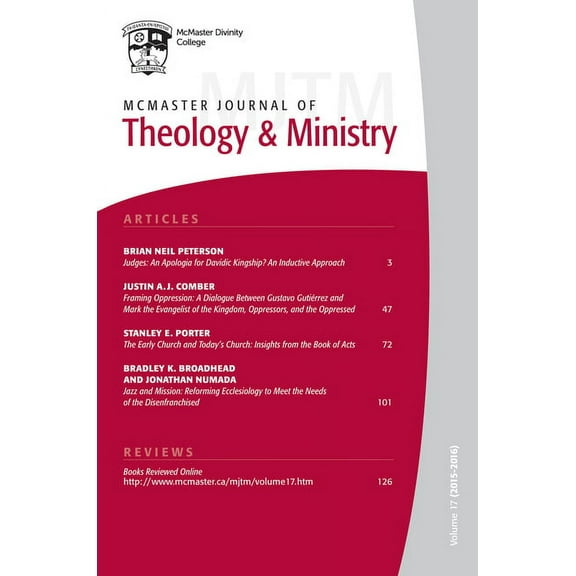McMaster Journal of Theology and Ministry: McMaster Journal of Theology and Ministry: Volume 17, 2015-2016 (Paperback)