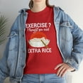 thumbnail image 7 of Exercise? I Thought You Said Extra Rice Shirt, Funny Foodie Tee - ID: 1920, 7 of 7