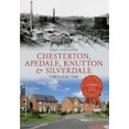 thumbnail image 1 of Chesterton, Apedale, Knutton & Silverdale à Travers le Temps (à Travers le Temps), 1 of 1