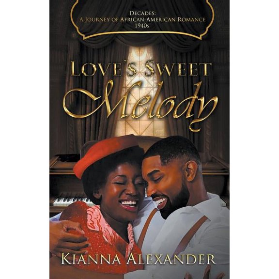 Love's Sweet Melody, (Paperback)