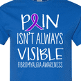 thumbnail image 4 of Inktastic Fibromyalgia Awareness Pain Isn't Always Visible T-Shirt, 4 of 5