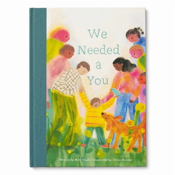 We Needed a You, (Hardcover)