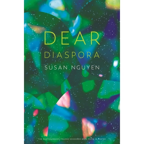 The Raz/Shumaker Prairie Schooner Book P Dear Diaspora, (Paperback)