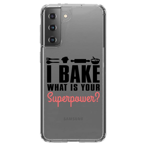 DistinctInk Clear Shockproof Hybrid Case for Galaxy S21 5G (6.2" Screen) - TPU Bumper Acrylic Back Tempered Glass Screen Protector - I Bake What is Your Superpower
