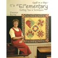 thumbnail image 2 of It's 'El'ementary: Quilting Tips and Techniques, 2 of 3