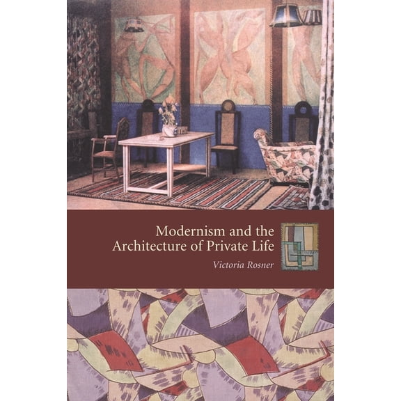 Gender and Culture Modernism and the Architecture of Private Life, (Hardcover)