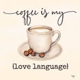 thumbnail image 2 of Mollie B. 20x20 Black Ornate Wood Framed with Double Matting Museum Art Print Titled - Coffee is My Love Language, 2 of 4