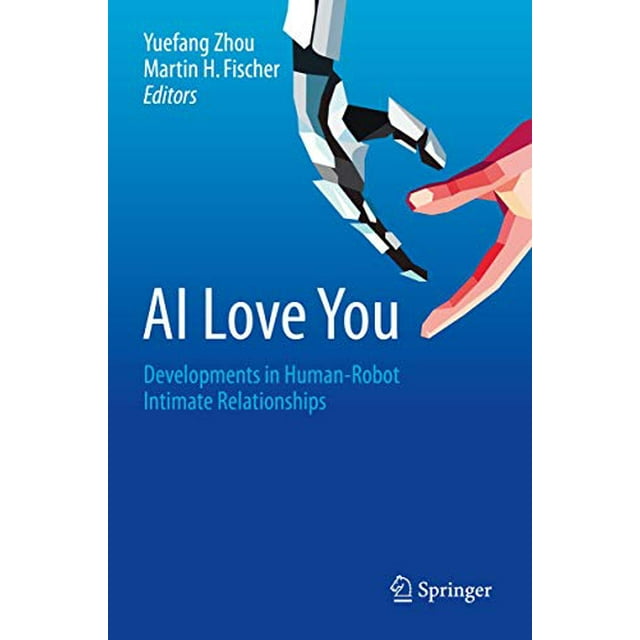 AI Love You: Développements dans les Relations Intimes Humain-Robot