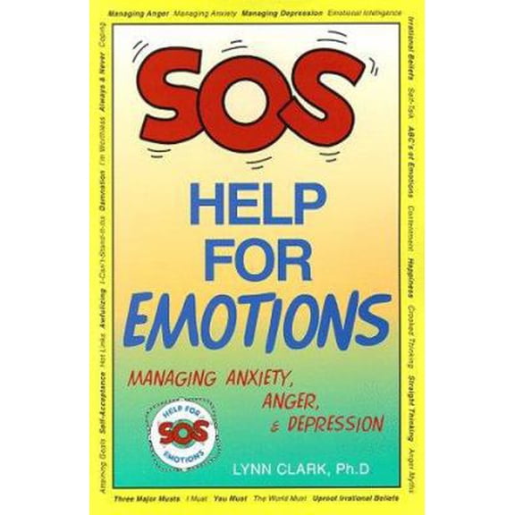 Pre-Owned SOS Help for Emotions: Managing Anxiety, Anger, and Depression (Paperback) 0935111506 9780935111507
