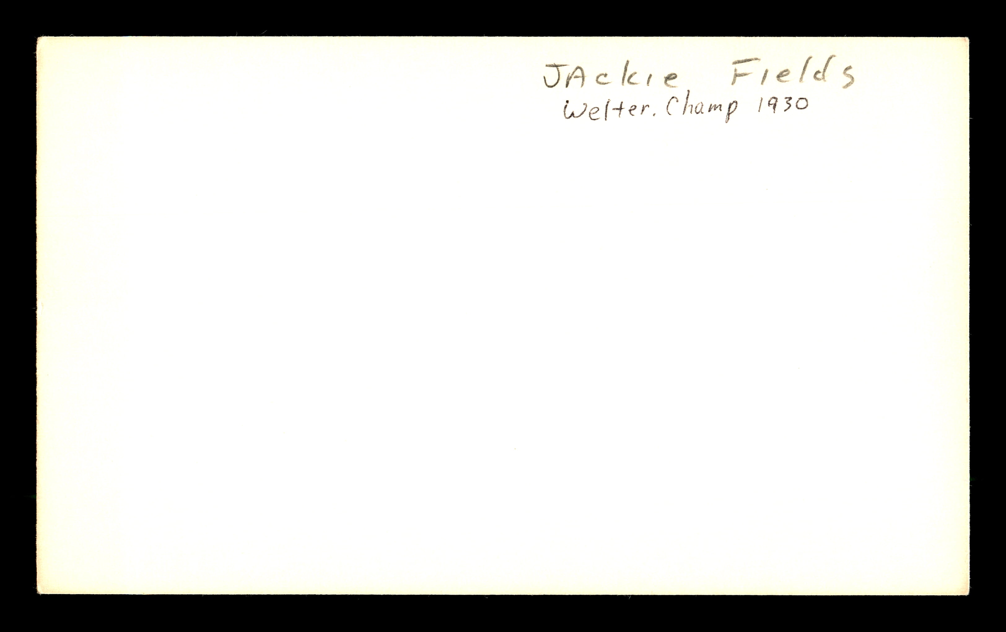 Jackie Fields Autographed 3x5 Index Card Welterweight Champ SKU #179752