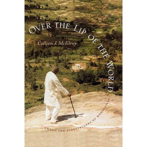 Samuel and Althea Stroum Book (Paperback Over the Lip of the World: Among the Storytellers of Madagascar, (Paperback)