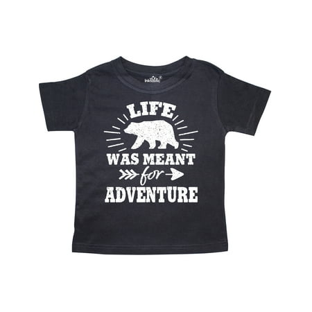 

Inktastic Bear Silhouette Life Was Meant for Adventure with Arrow Gift Toddler Boy or Toddler Girl T-Shirt
