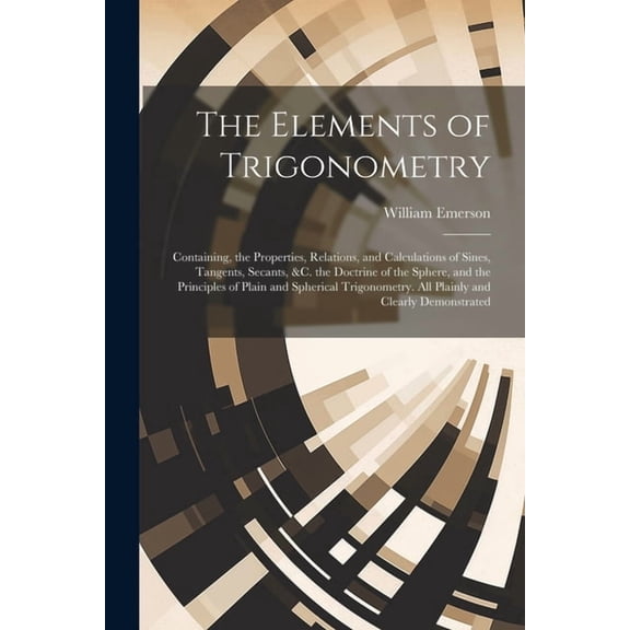 The Elements of Trigonometry (Paperback)