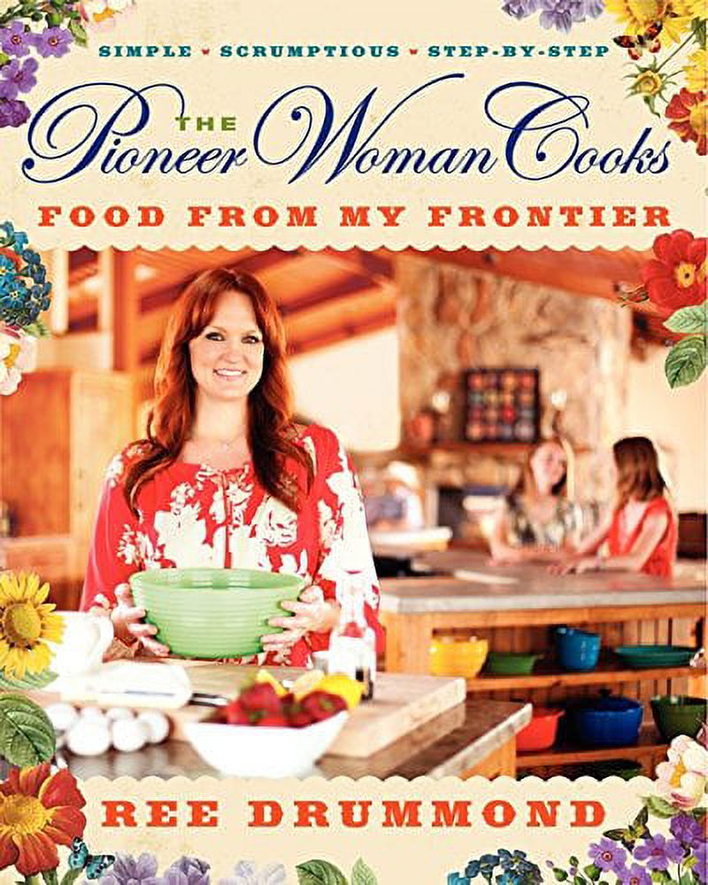 The Pioneer Woman Cooks--Food from My Frontier (Hardcover) - image 2 of 2