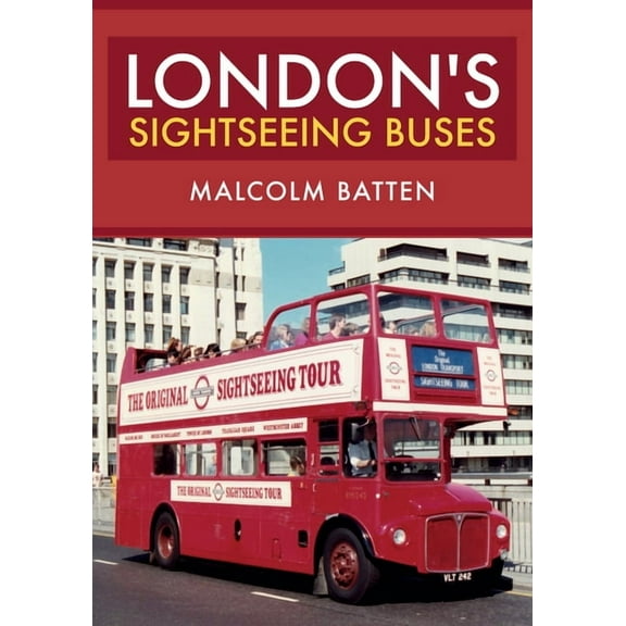 London's Sightseeing Buses (Paperback)